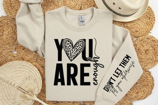 You are Enough - Mental Health Awareness