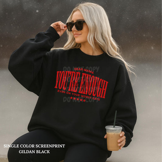 Your Enough Mama - Red